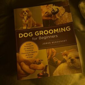 Dog grooming for beginners by Jorge Bendersky